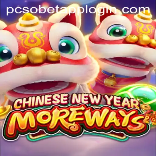 Chinese New Year More Ways: Experience the Excitement with PcsoBet Login